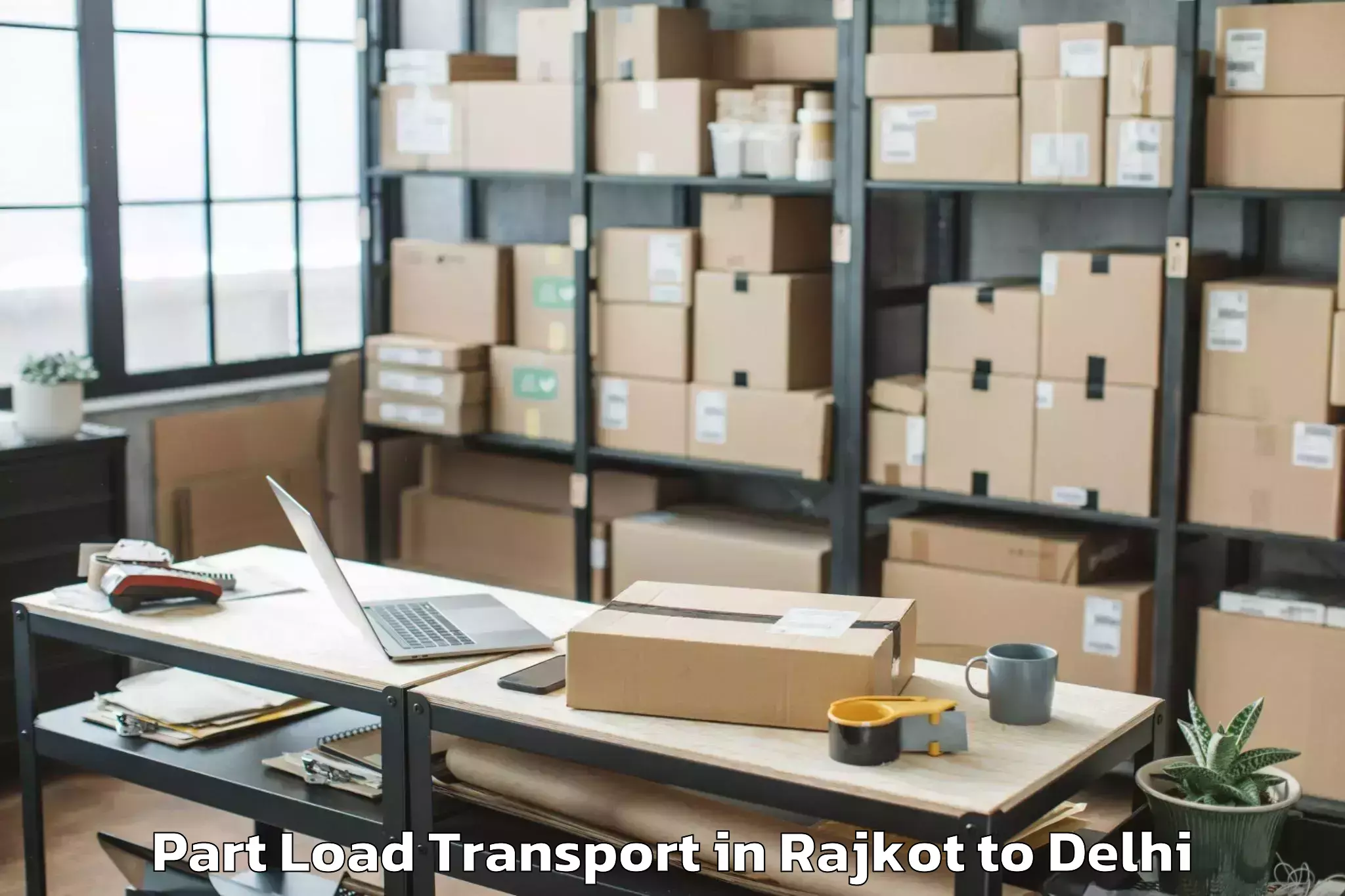 Expert Rajkot to University Of Delhi Part Load Transport